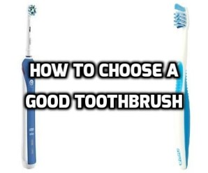  Choosing a good Toothbrush: Manual vs Electric